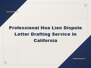 Hoa Lien Dispute Attorney Demand Letters in California