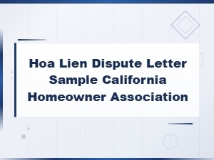 Sample Hoa Lien Dispute Letter Under California Law
